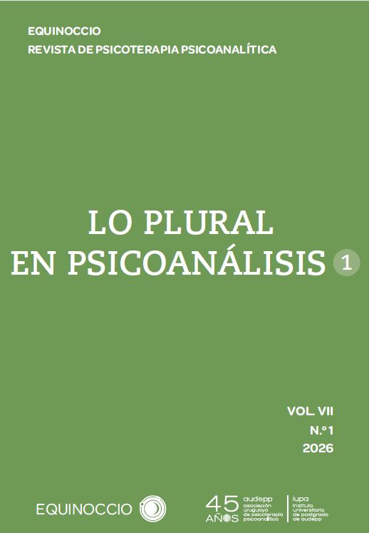 					Ver Vol. 7 Núm. 1 (2026): LO PLURAL EN PSICOANÁLISIS 1
				